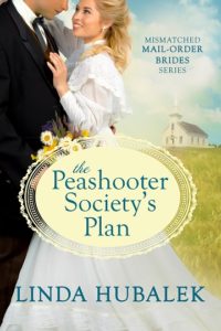 The Peashooter's Society's Plan by Linda K. Hubalek